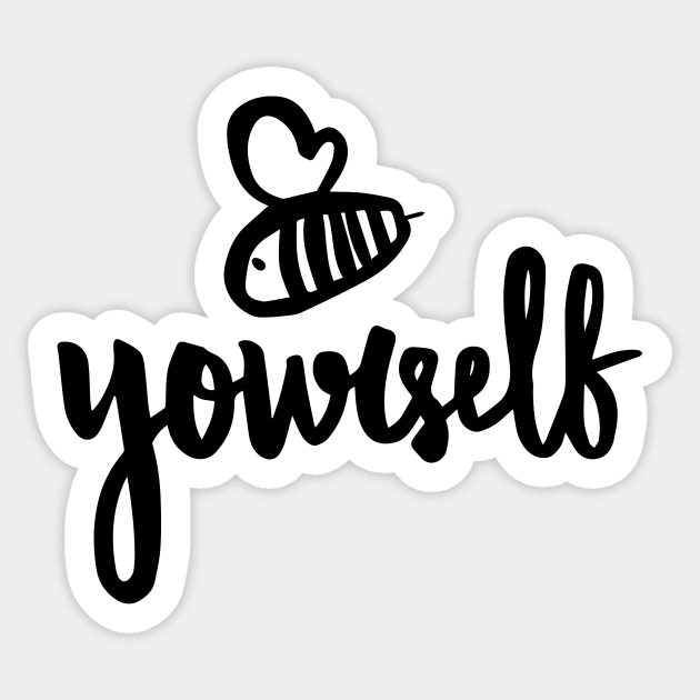 Bee Yourself quote lettering Sticker by Noma-Design